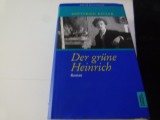 Der grune Heinrich - G. Keller