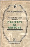 Proverbele lumii despre calitati si defecte