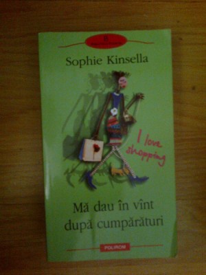 h1a MA DAU IN VANT DUPA CUMPARATURI de SOPHIE KINSELLA foto