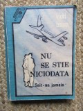 Nu Se Stie Niciodata!... (sait-on Jamais) - Vicki Baum