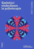 Simboluri vindecatoare in psihoterapie - Erik D. Goodwyn - Trei