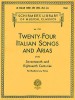 Twenty-Four Italian Songs and Arias of the Seventeenth and Eighteenth Centuries: For Medium Low Voice