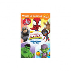 World of Reading Spidey Saves the Day: Spidey and His Amazing Friends
