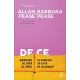 De ce barbatii se uita la meci si femeile se uita in oglinda? - Allan Pease &amp; Barbara Pease, Curtea Veche