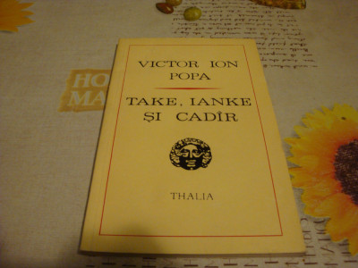 Victor Ion Popa - Take , Ianke si Cadar - col Thalia 1972 foto