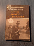 Notite zilnice din razboi vol. 1 maresal Alexandru Averescu