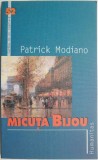 Micuta Bijou &ndash; Patrick Modiano