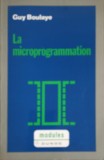 LA MICROPROGRAMMATION. MAITRISE D&#039;INFORMATIQUE-GUY NOULAYE-249587