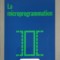 LA MICROPROGRAMMATION. MAITRISE D&#039;INFORMATIQUE-GUY NOULAYE-249587