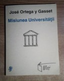 Misiunea Universitatii Jose Ortega y Gasset