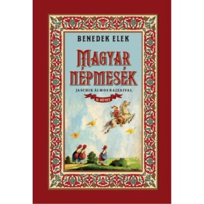 Magyar n&amp;eacute;pmes&amp;eacute;k II. k&amp;ouml;tet - Benedek Elek foto