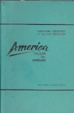 Cumpara ieftin America vazuta de aproape, Alexandra Sidorovici, Editura Tineretului, 1961, Carti Vechi, Editie de Colectie, Proza, 230 pagini