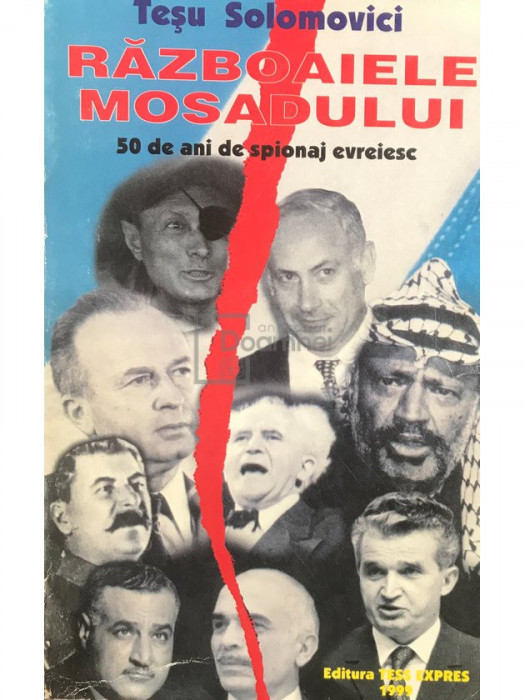 Tesu Solomovici - Razboaiele Mosadului (editia 1999)
