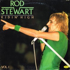 Vinil Rod Stewart &lrm;&ndash; Vol.1: Ridin&#039; High (VG)