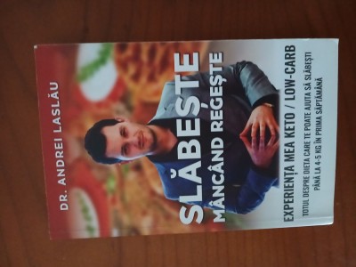 Slăbește Mancănd Regește-Dr.Andrei Laslău foto