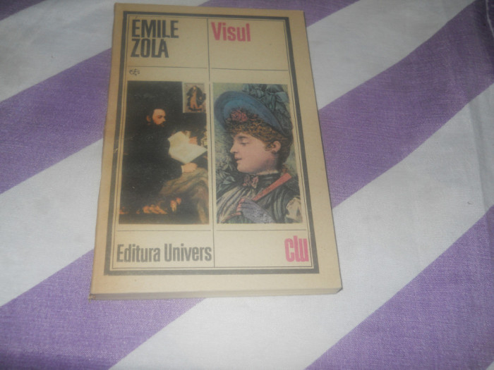 Visul - Emile Zola, 1986, Carte Noua