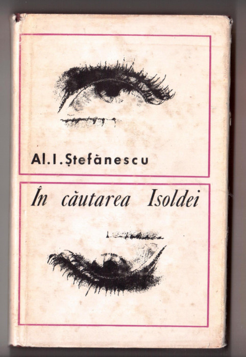 in cautarea isoldei de al i stefanescu cartonata supracoperta