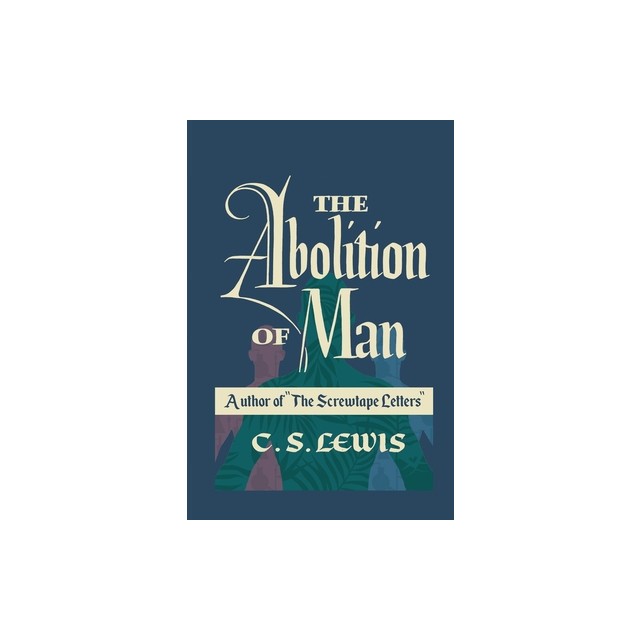 The Abolition of Man