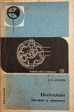 Electricitate: Intrebari si Raspunsuri - K.G. Jackson, Tehnica 1975, Electrotehnica, Radio si Televiziune
