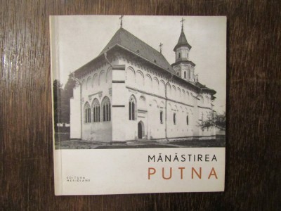 MANASTIREA PUTNA -N. CONSTANTINESCU foto