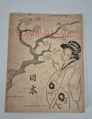 Carte veche Elena Matasa Soare - Rasare Desene Ioana Jurgea foto