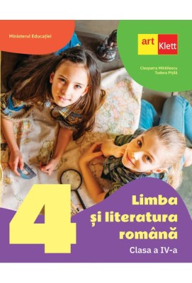 Limba si literatura romana. Clasa a IV-a Manual Cleopatra Mihailescu, Tudora Pitila foto