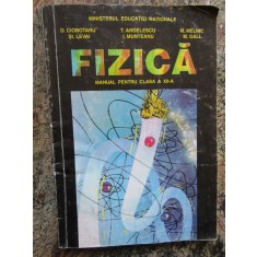 FIZICA MANUAL PENTRU CLASA A XII-A - D. Ciobotaru, T. Angelescu 2000