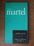 Yann Martel - Viata lui Pi