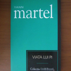 Yann Martel - Viata lui Pi