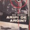Doru Davidovici - Aripi de argint