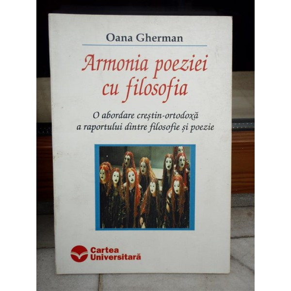 ARMONIA POEZIEI CU FILOSOFIA , OANA GHERMAN