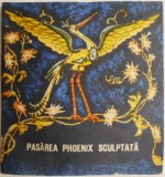 Carte stravechi fabule chineze Pasarea Phoenix anticariat stare buna