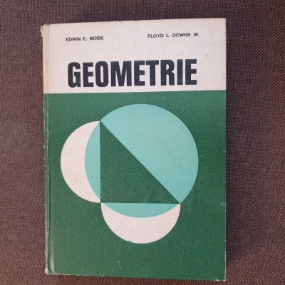 Geometrie - Edwin E. Moise, Floyd L. Downs foto