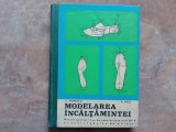 Modelarea &Icirc;ncălțămintei - Cornel Popescu, 1969