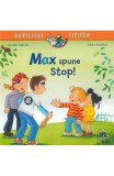 Cumpara ieftin Max Spune Stop!, Christian Tielman - Editura DPH