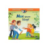 Max Spune Stop!, Christian Tielman - Editura DPH