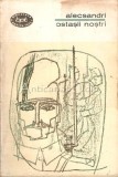 Ostașii Noștri - Vasile Alecsandri, Biblioteca Pentru Toți, 1967, București, Roman