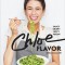 Chloe Flavor: Saucy, Spicy, Crunchy, Vegan