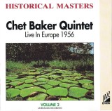 CD Chet Baker Quintet &ndash; Live In Europe 1956 (Volume 2) -Unofficial Release- (EX)