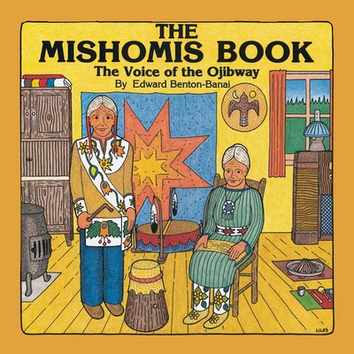 The Mishomis Book: The Voice of the Ojibway foto