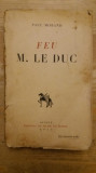 FEU M. LE DUC-PAUL MORAND