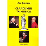 Ada Brumaru - Clasicismul in muzica - 135917