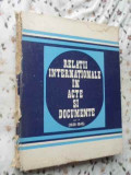 RELATII INTERNATIONALE IN ACTE SI DOCUMENTE VOL.II (1939-1945) (COTOR RUPT)-AL. VIANU, C. BUSE, Z. ZAMFIR, GH. B