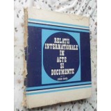 RELATII INTERNATIONALE IN ACTE SI DOCUMENTE VOL.II (1939-1945) (COTOR RUPT)-AL. VIANU C. BUSE Z. ZAMFIR GH.-120132