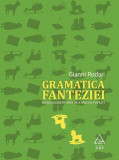 Gramatica fanteziei - Paperback brosat - Gianni Rodari - Art