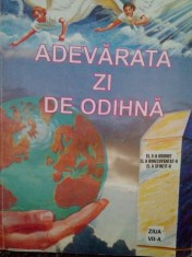 I. I. Gheorghisor - Adevarata zi de odihna (Editia: 2002) foto