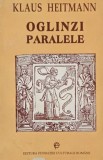 Oglinzi paralele. Studii de imagologie romano-germana - Klaus Heitmann