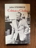 JOHN STEINBECK CALATORII CU CHARLEY
