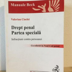 Valerian Cioclei - Drept Penal. Partea Speciala. Infractiuni Contra Persoanei