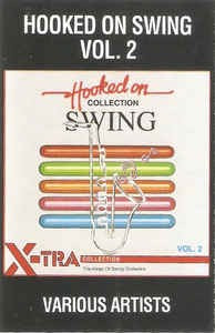 Caseta The Kings Of Swing Orchestra &amp;lrm;&amp;ndash; Hooked On Swing Vol.2, originala foto